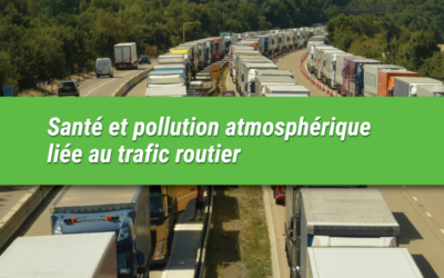 Santé humaine et pollution de l’air liée au transport